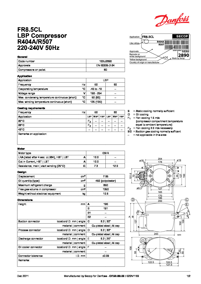 Технические характеристики и размеры герметичного поршневого компрессора Danfoss FR8.5CL